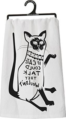 - If Cats Could Talk, They Wouldn't