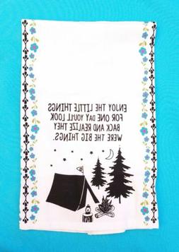 Enjoy The Little Things - Camping