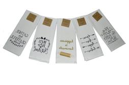 S Set Of 5 Tea 16 X 26 Printed  Funny Sayings Cotton White